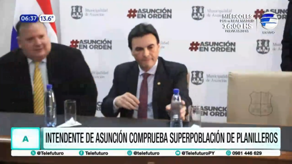 Interventor de la Municipalidad de Asunción comprueba superpoblación de planilleros