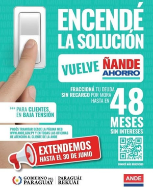 Campaña de la ANDE “Vuelve Ñande Ahorro” cierra con USD 35,4 millones en deudas regularizadas