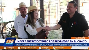 Video: Productores del Chaco recibieron sus anhelados títulos de propiedad