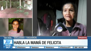 #EXCLUSIVO - Hablamos con la madre de Felicita Estigarribia