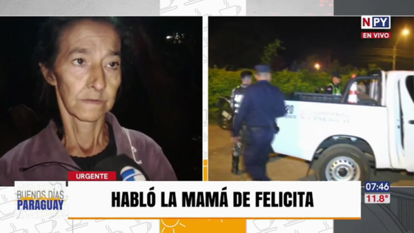 “Quiero justicia para que descanse mi corazón”, clama la madre de Felicita