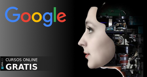 Google y algunos cursos gratuitos de inteligencia artificial para todos » San Lorenzo PY