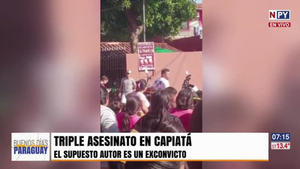 Tragedia en Capiatá: Dos mujeres y una niña fueron asesinadas presuntamente por un exconvicto