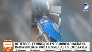 ¡De terror! Feminicidio en Comunidad Indígena de Caaguazú