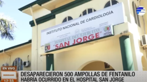 Desaparecen 500 ampollas de fentanilo del Hospital San Jorge