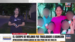 Caso Melania: Ofrecieron ambulancia de ida para no de regreso a Caazapá