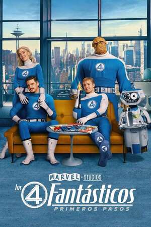 Los 4 Fantásticos: Primeros pasos - Cine y TV - ABC Color