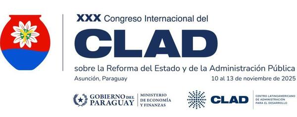 El XXX Congreso Internacional del CLAD Paraguay 2025 se celebrará del 10 al 13 de noviembre