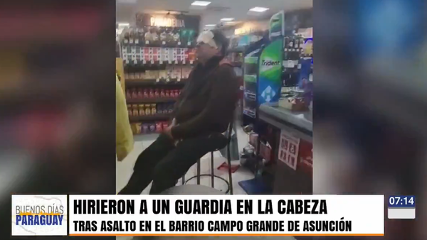 Guardia forcejeó con un asaltante y terminó con una herida en la cabeza