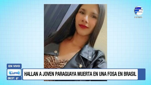 Hallan a joven paraguaya muerta en una fosa en Brasil
