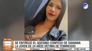 Se entregó el asesino confeso de Dahiana