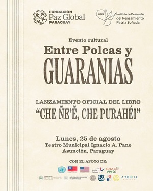 Presentarán más de 14.000 obras poéticas y musicales inéditas en guaraní, español y jopará - .::Agencia IP::.