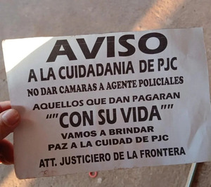 Popular / Están de vuelta: "Justicieros de la Frontera" amenazan a comerciantes de PJC
