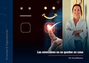 Las emociones no se quedan en casa