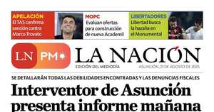 La Nación / LN PM: edición del 21 de agosto