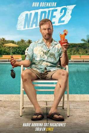 Nadie 2 - Cine y TV - ABC Color