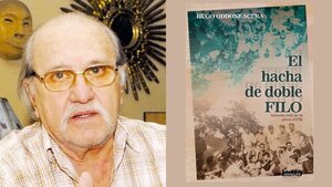 Hugo Oddone presenta "El hacha de doble filo"