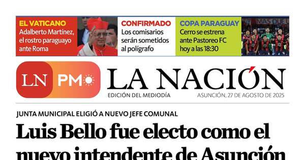 La Nación / LN PM: edición del 27 de agosto