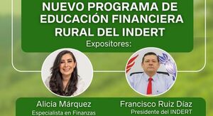 INDERT impulsa educación financiera rural con experta mexicana