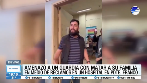 Amenazó a un guardia con matar a su familia en medio de reclamos en un hospital en Pdte. Franco