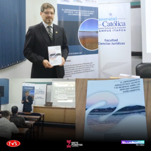 PRESENTACIÓN DEL LIBRO "EL EMPRENDIMIENTO HIDROELÉCTRICO YACYRETÁ Y SU INCIDENCIA EN LOS DERECHOS HUMANOS” - «TVS DIGITAL»