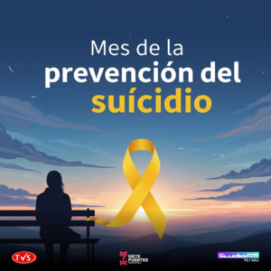 SEPTIEMBRE AMARILLO: LA PREVENCIÓN DEL SUICIDIO DEBE SER UNA PRIORIDAD EN LA SALUD PÚBLICA EN PARAGUAY - «TVS DIGITAL»