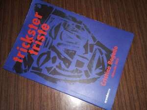 Trickster Triste, de Cristino Bogado: Literatura de borde - Cultural - ABC Color