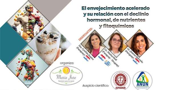 La Nación / Realizan curso sobre “El envejecimiento acelerado y su relación con el declinio hormonal de nutrientes y fitoquímicos”