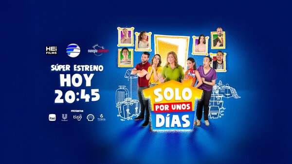 ¡Es hoy, es hoy! Esta noche es el gran estreno de la serie nacional "Solo Por Unos Días"