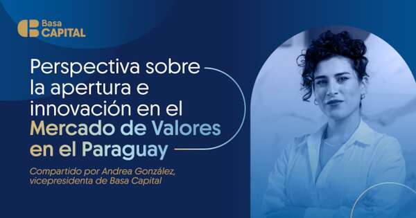Diario HOY | Basa Capital comparte visión sobre innovación en el Mercado de Valores