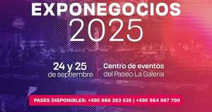La Nación / ExpoNegocios 2025, el evento que promete transformar el panorama de los negocios