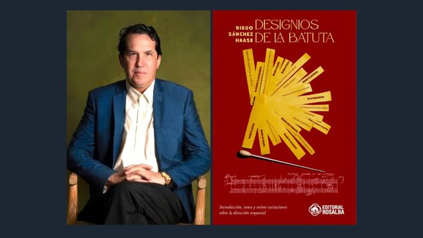 Diego Sánchez Haase presenta "Designios de la batuta"