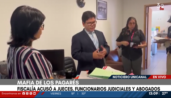 Mafia de los pagarés: Fiscalía presentó acusación contra jueces y abogados | Unicanal