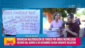 Villa Elisa: Vecinos denuncian malversación de fondos por obras inconclusas