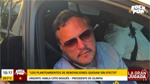 Coto Nogués se mostró decepcionado del plantel de Olimpia y reveló que renovaciones quedan "sin efecto"