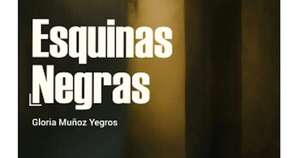 La Nación / “Esquinas negras”, el nuevo libro de Gloria Muñoz Yegros
