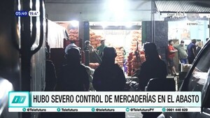 Operativo sorpresa en Abasto: Incautan mercaderías por falta de documentación