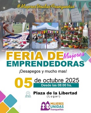 Presidente Franco: Feria reunirá a 150 mujeres emprendedoras en la Plaza de la Libertad - ADN Digital