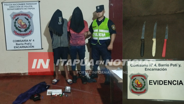 DOS SUJETOS FUERON APREHENDIDOS TRAS INTENTO DE HURTO EN ENCARNACIÓN