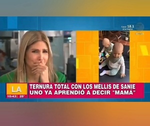 Sanie López vivió un emotivo momento al escuchar la primera palabra de su hijo 