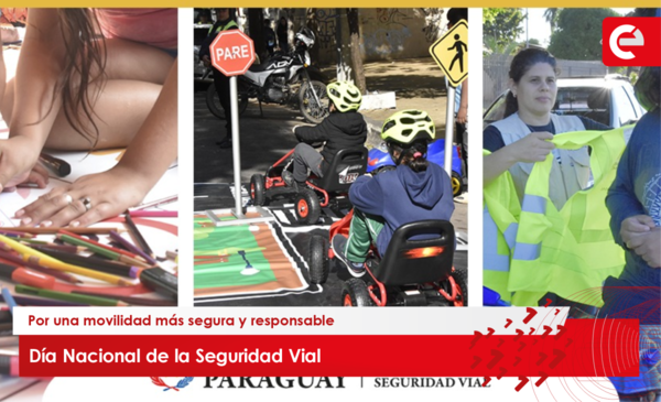 Por una movilidad más segura y responsable: Día Nacional de la Seguridad Vial