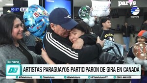 Emocionante retorno de artistas paraguayos tras gira en Canadá