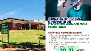 IPS realizará jornada de cirugía itinerante de otorrinolaringología pediátrica en Encarnación