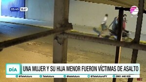 Violento asalto a madre e hija menor en Asunción