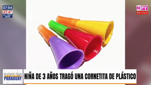 Niña de tres años tragó el silbato de una cornetita de plástico