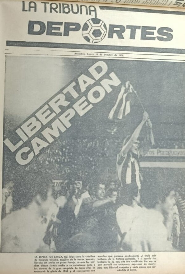 Histórico y anecdótico: Tras dos décadas, el Gumarelo se consagró en 1976 - La Tribuna