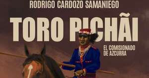La Nación / Toro Pichãi: el eco de una tragedia paraguaya reconstruida desde los archivos