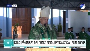 Caacupé: Obispo del Chaco pidió justicia social para todos
