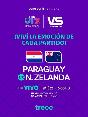 Mundial Sub 17 Femenino: ¡El Trece transmitirá Paraguay vs. Nueva Zelanda! - trece