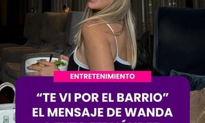 Filtran mensaje de Wanda Nara a Enzo Fernández: ‘Te vi por el barrio, escribime
